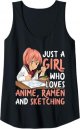 Just A Girl Who Loves Anime Ramen And Sketching Japan Anime Tank Top